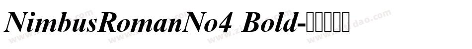 NimbusRomanNo4 Bold字体转换